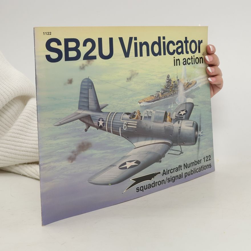 Thomas E. Doll SB2U Vindicator in Action
