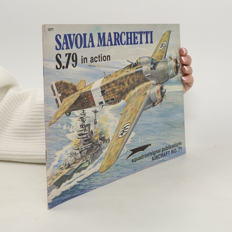 Autores varios Savoia Marchetti S.79 in Action