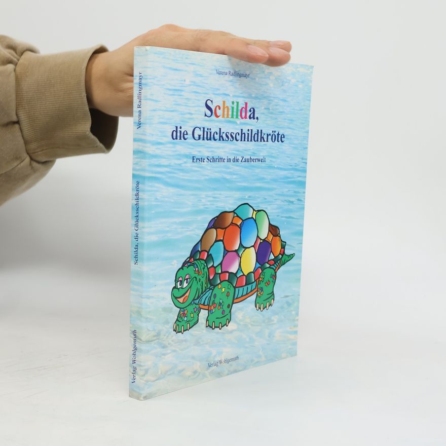 Verena Radlingmayr Schilda, die Glücksschildkröte