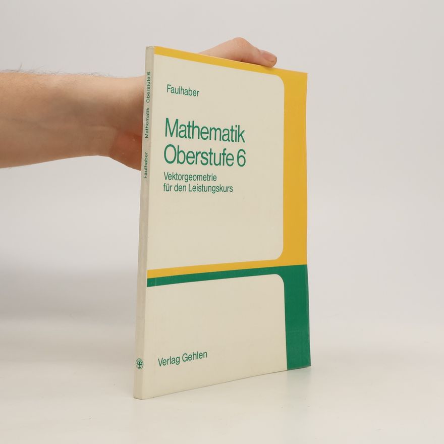 Kolektiv autorů Mathematik Oberstufe 6