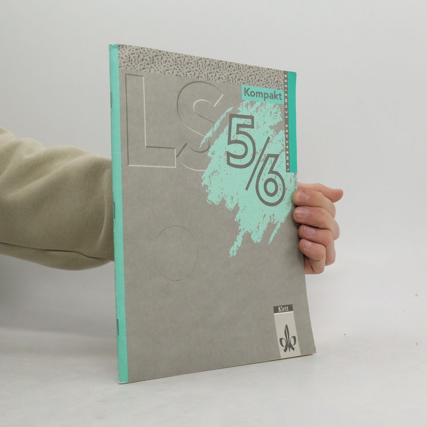 Autorenkollektiv LS Kompakt. 5/6. Zusatzmaterialien