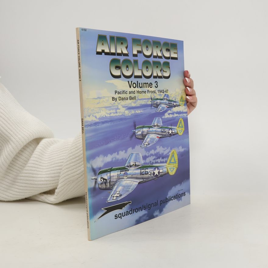 Dana Bell Airforce Colors. Volume 3