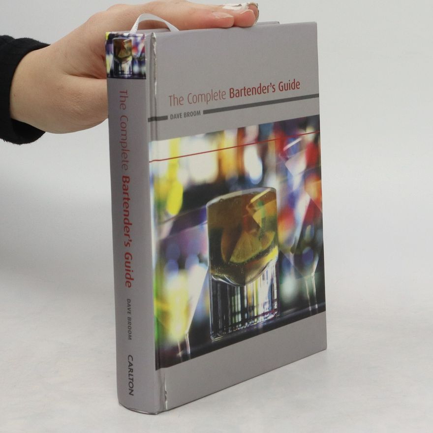 Dave Broom The New Millennium Bartender's Handbook