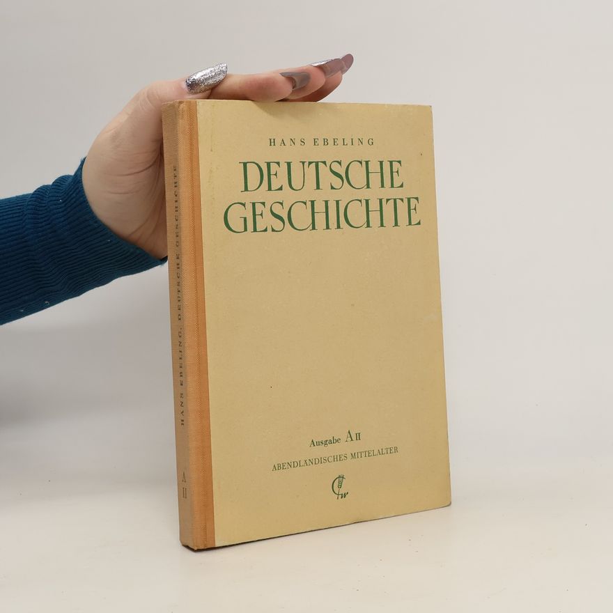 Rüggeberg Gustav Deutsche Geschichte. Ausgabe A II.