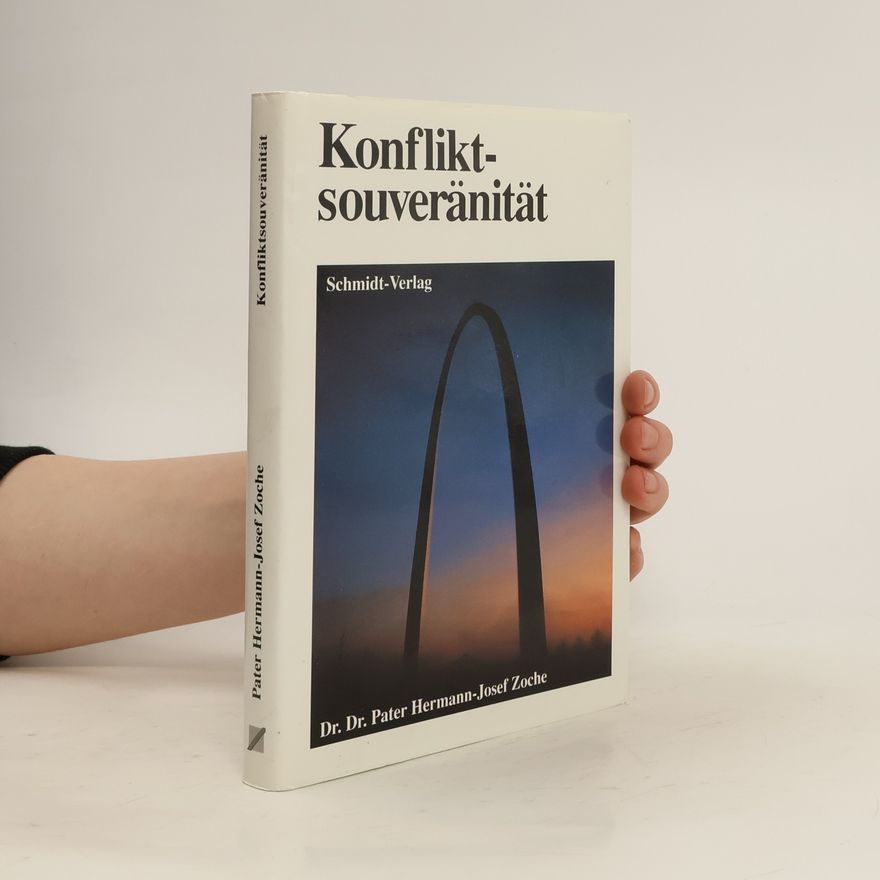 Hermann-Josef Zoche Konfliktsouveranität