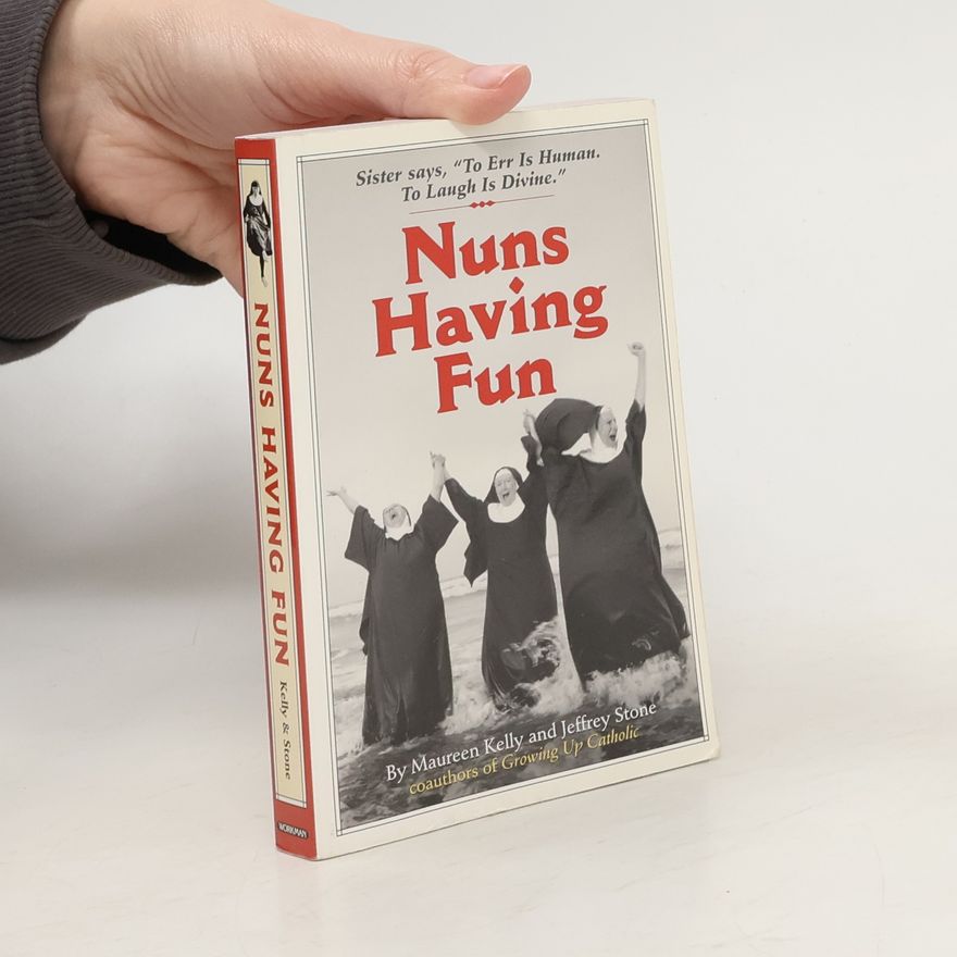 Jeffrey Stone Nuns Having Fun