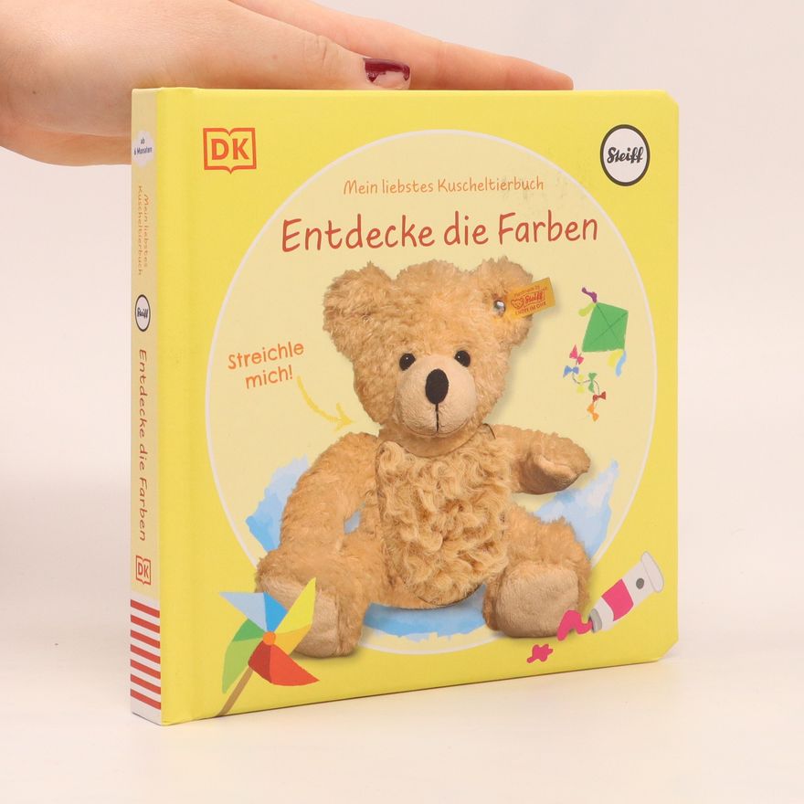 Sandra Grimm Mein liebstes Kuscheltierbuch. Entdecke die Farben