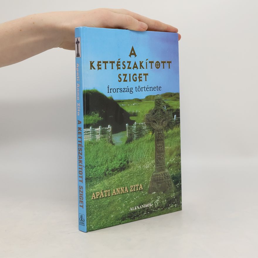 Apáti Anna Zita A kettészakított sziget