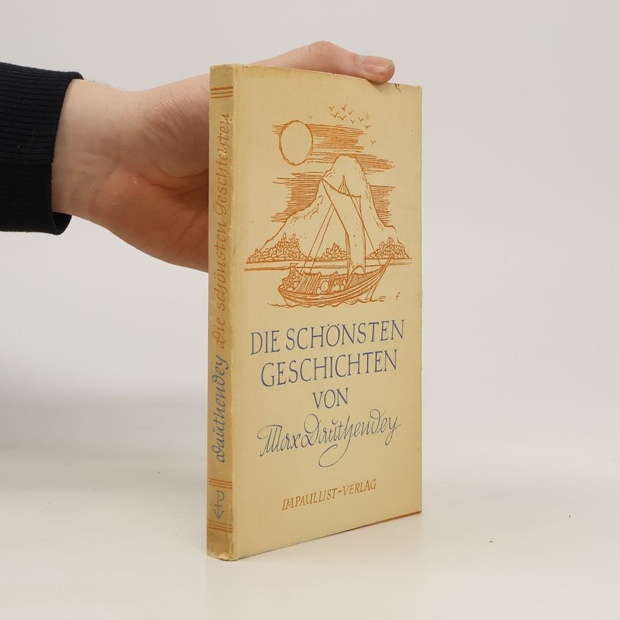 Max Dauthenbey Die schönsten Geschichten von Max Dauthendey