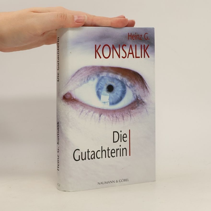 Heinz Günther Konsalik Die Gutachterin