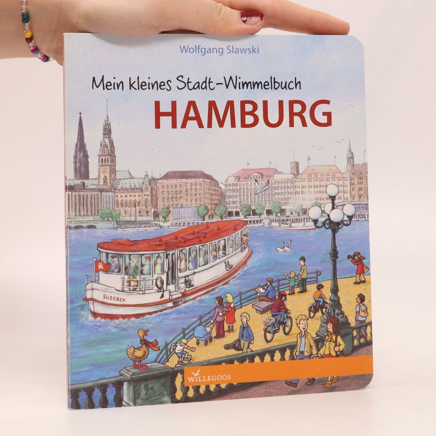 Wolfgang Slawski Mein kleines Stadt-Wimmelbuch Hamburg