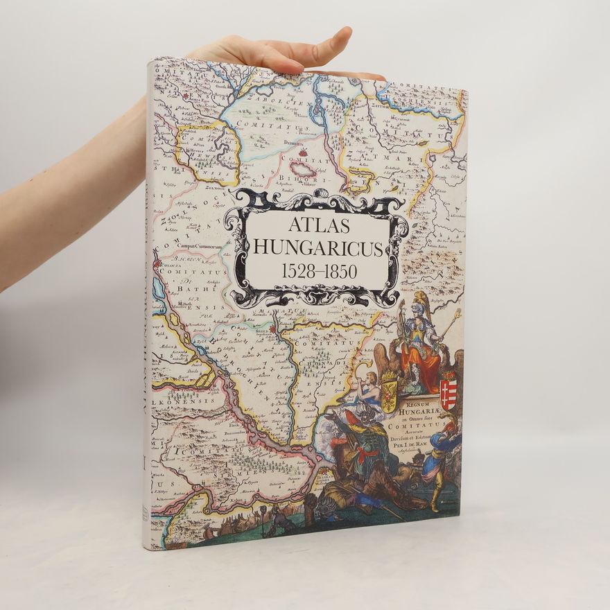 Lajos Szántai Atlas Hungaricus 1528-1850