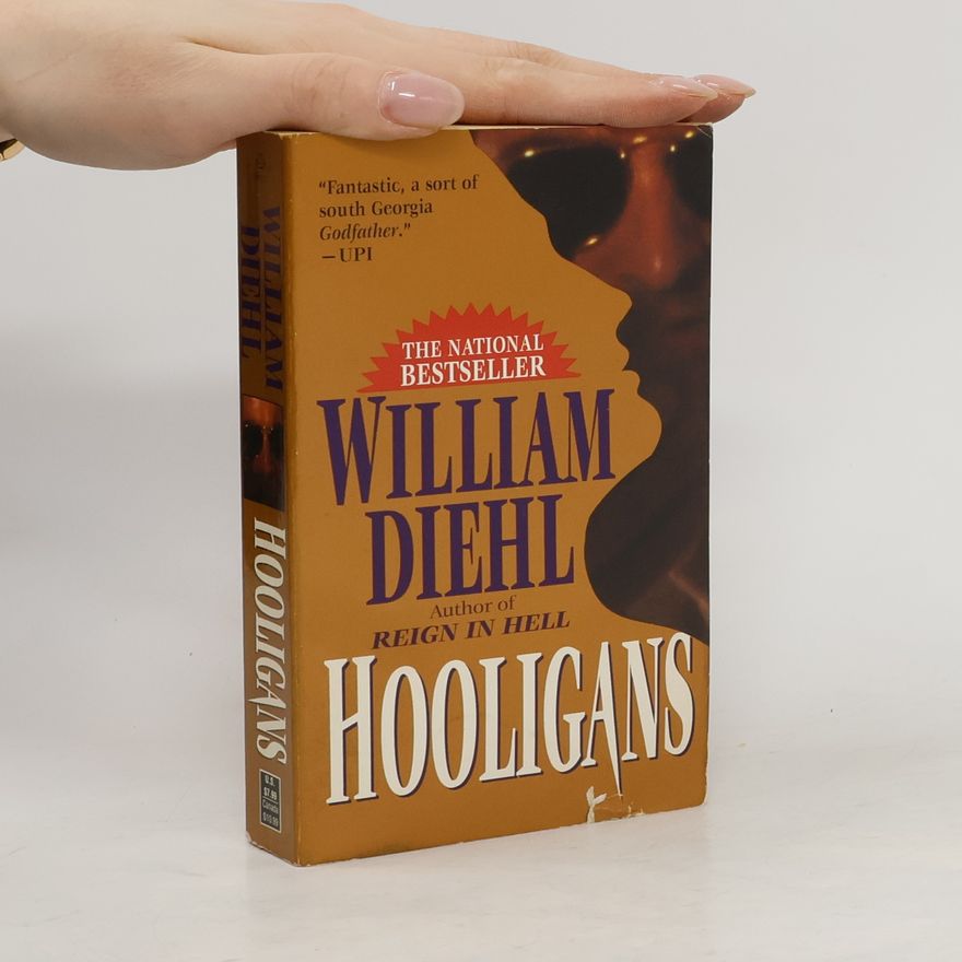 William Diehl Hooligans