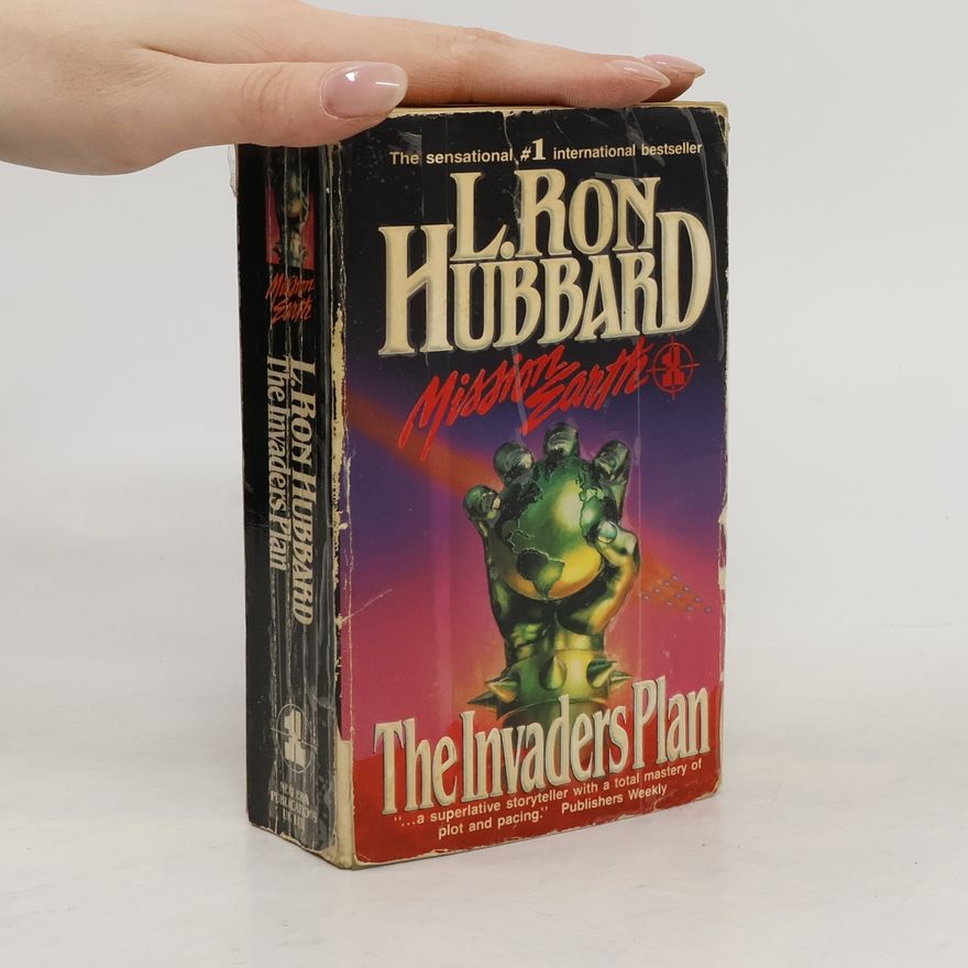 Lafayette Ronald Hubbard The Invaders Plan