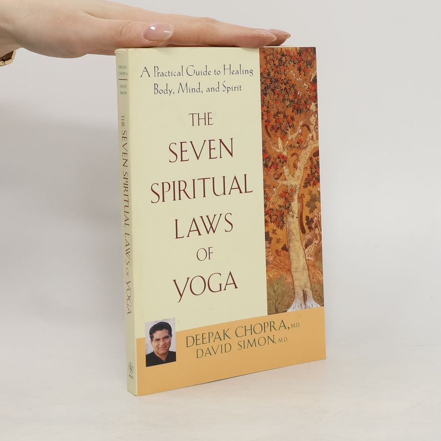 Deepak Chopra The Seven Spiritual Laws of Yoga