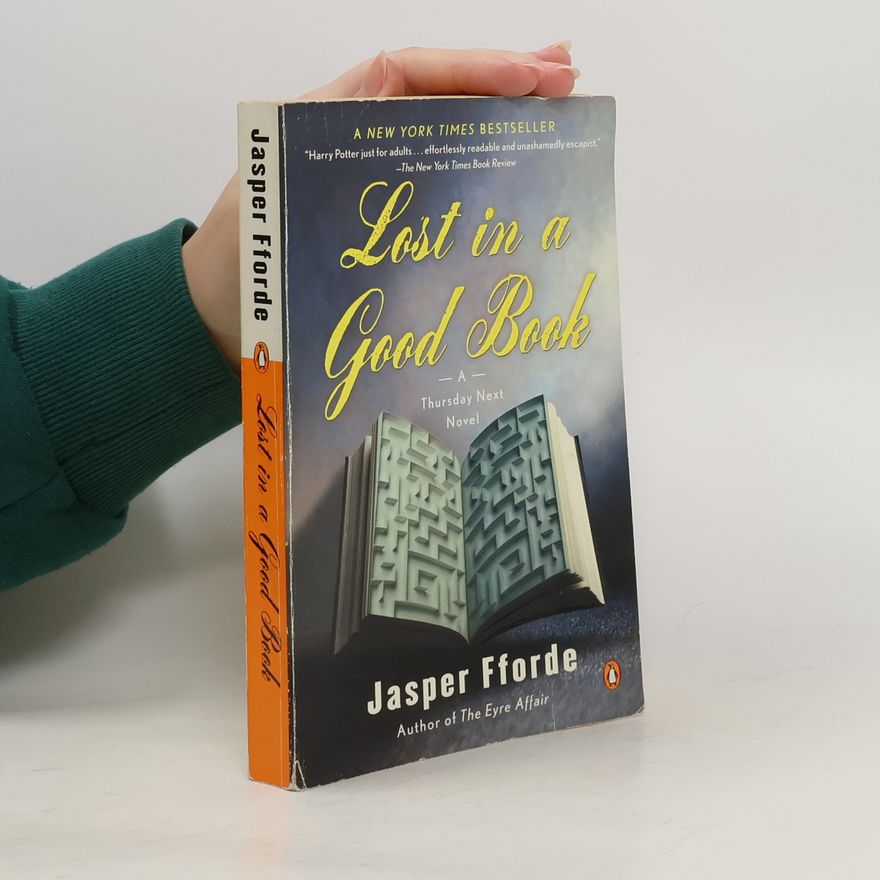 Jasper Fforde Lost in a Good Book