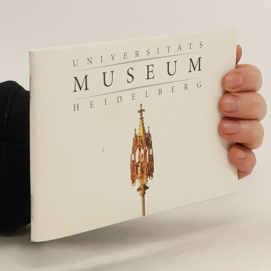 Auteurscollectief Universitätsmuseum Heidelberg