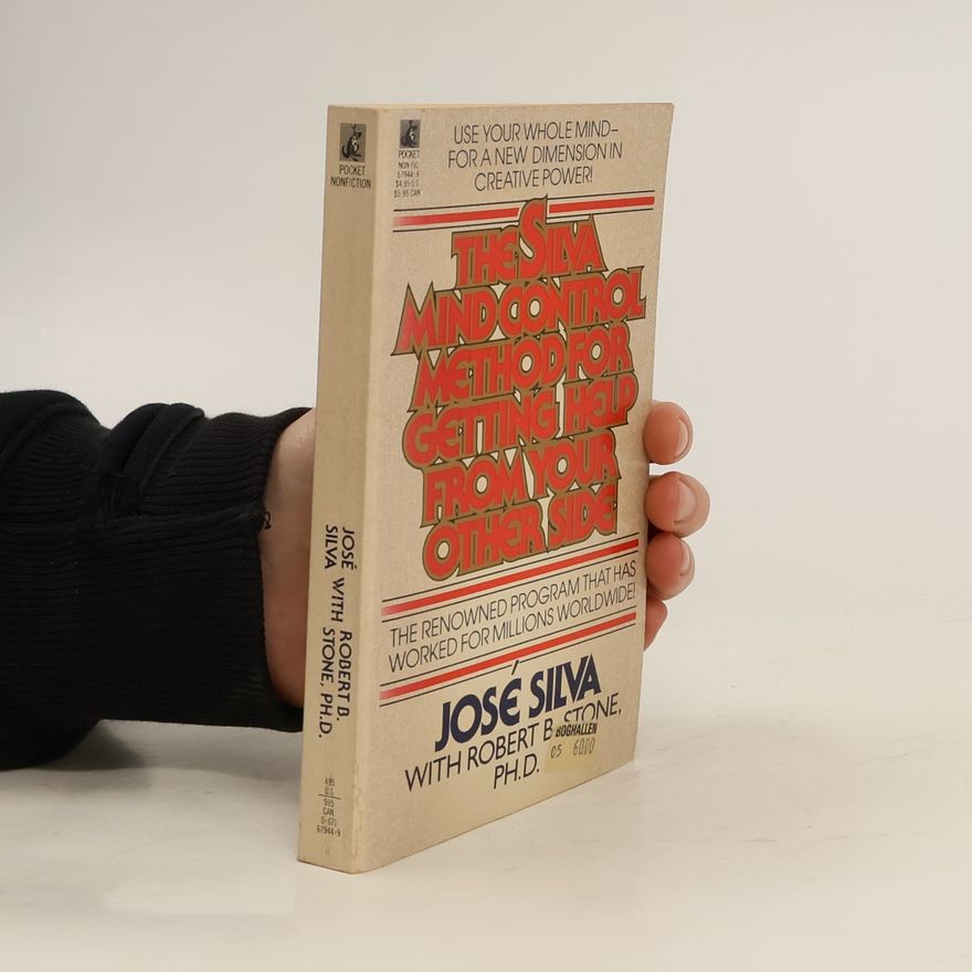 Robert Stone The Silva Mind Control Method for Getting Help from Your Other Side