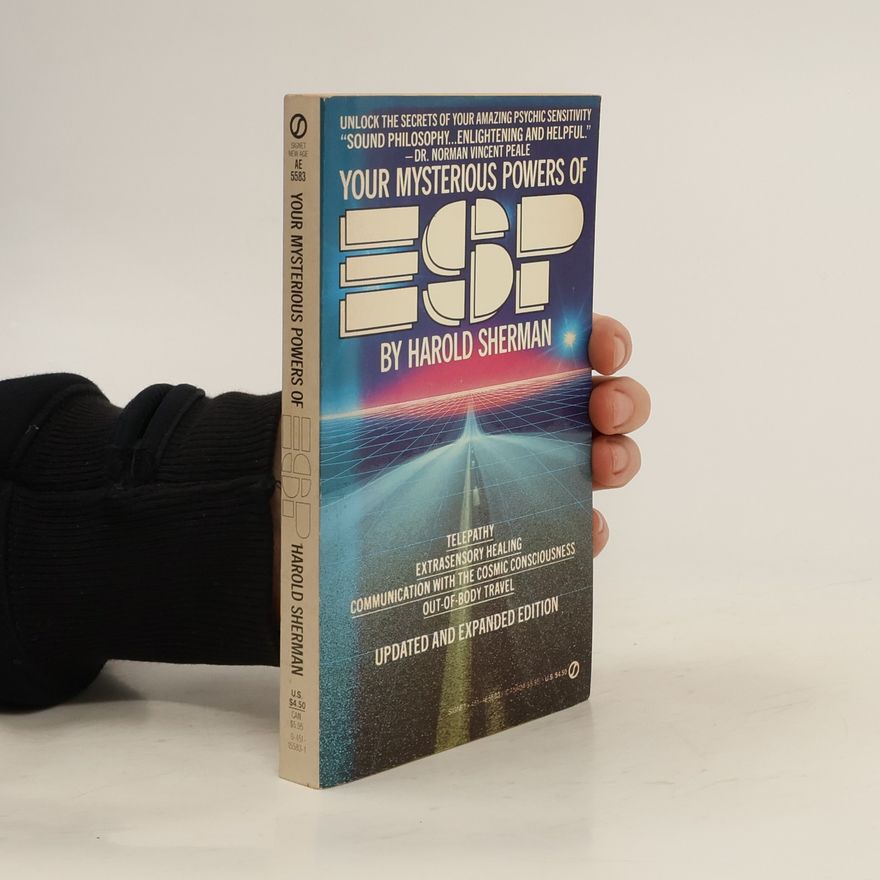 Harold Sherman Your Mysterious Powers of E. S. P.