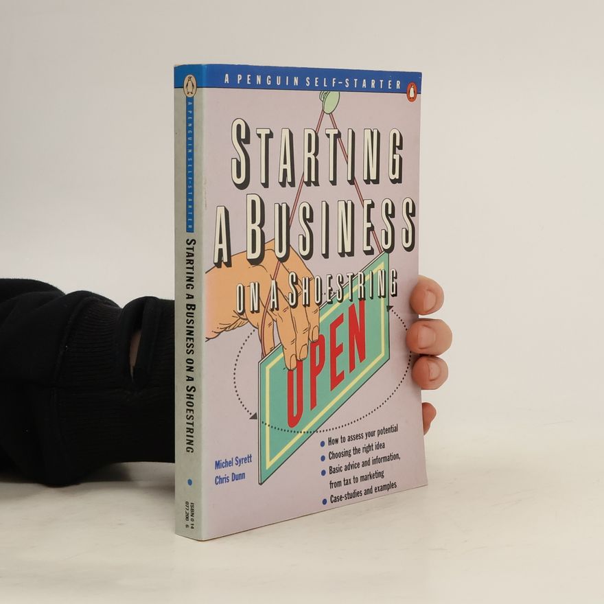 Christopher Dunn Starting a Business on a Shoestring
