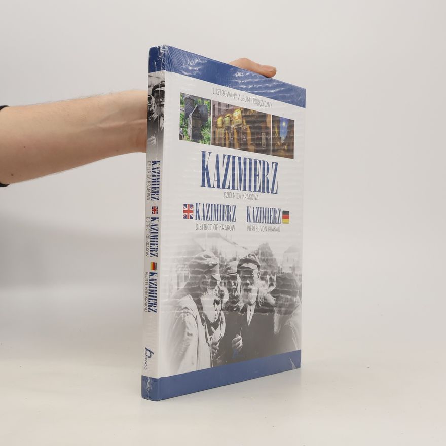 Autorenkollektiv Kazimierz. Dzielnica Krakowa