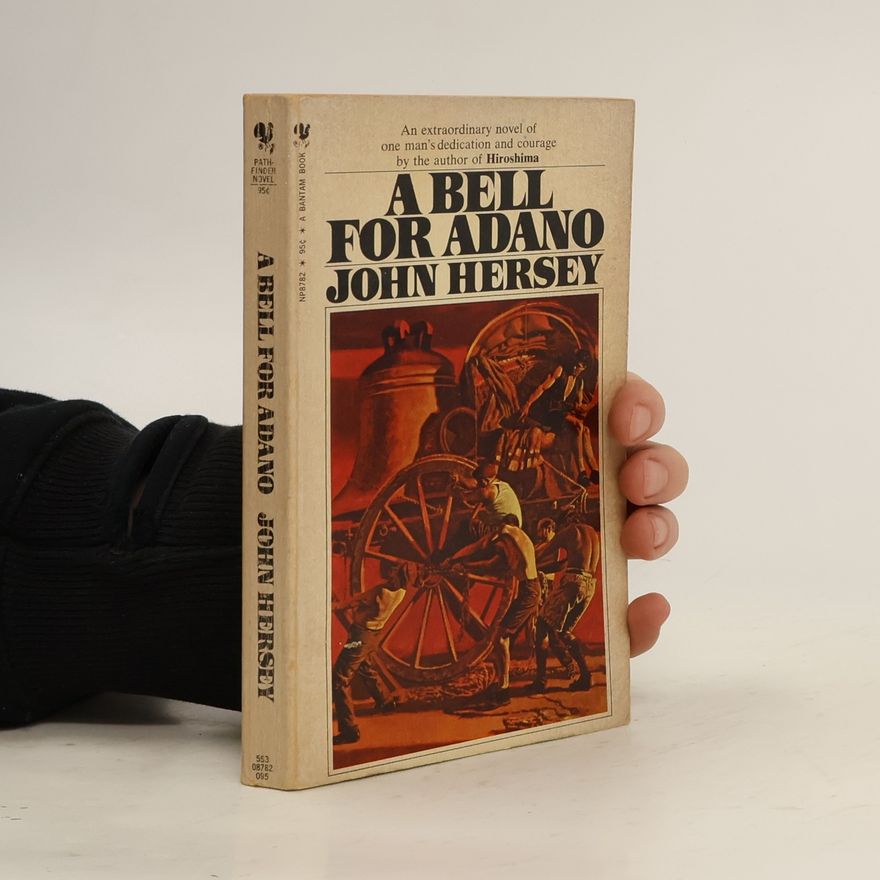 John Hersey A Bell for Adano