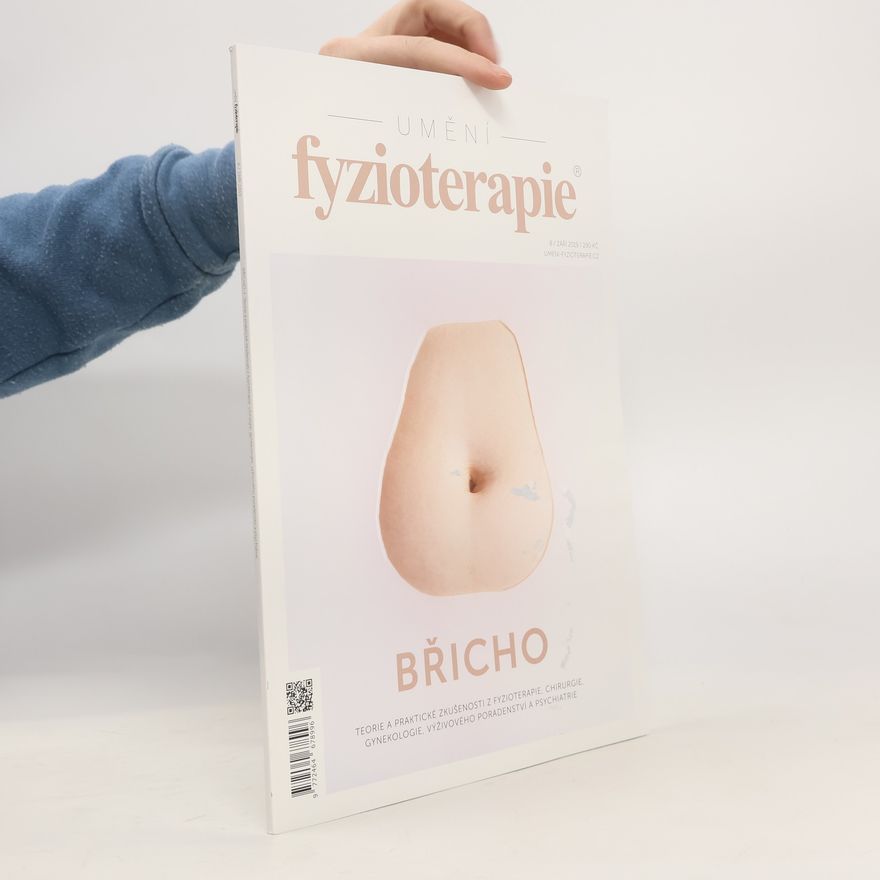 Kolektiv autorů Umění fyzioterapie: břicho