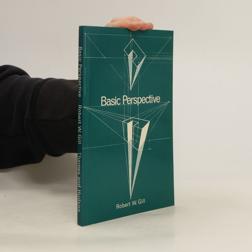 Robert W. Gill Basic Perspective