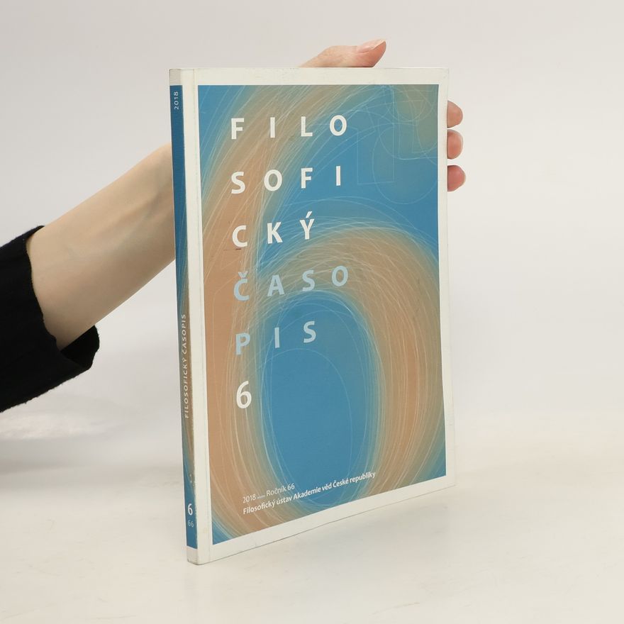 Kolektiv autorů Filosofický časopis 6/2018. Ročník 66
