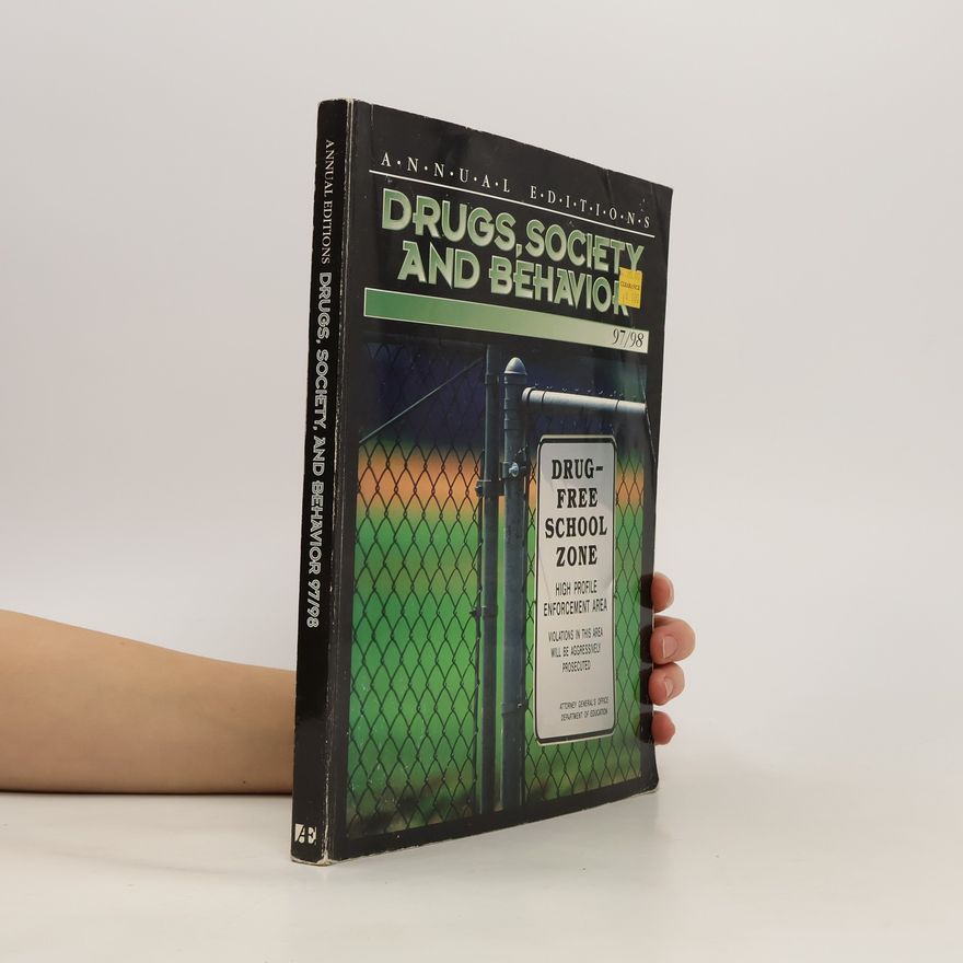 Kolektiv autorů Drugs, Society, and Behavior