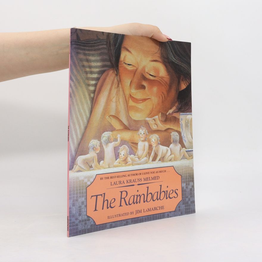 Laura Krauss Melmed The Rainbabies