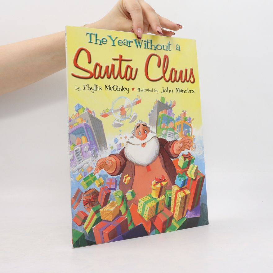 Phyllis McGinley The Year Without a Santa Claus
