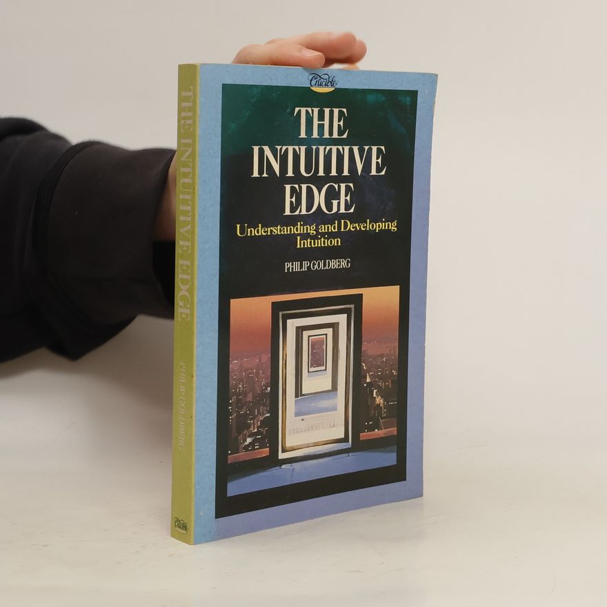 Philip Goldberg The Intuitive Edge