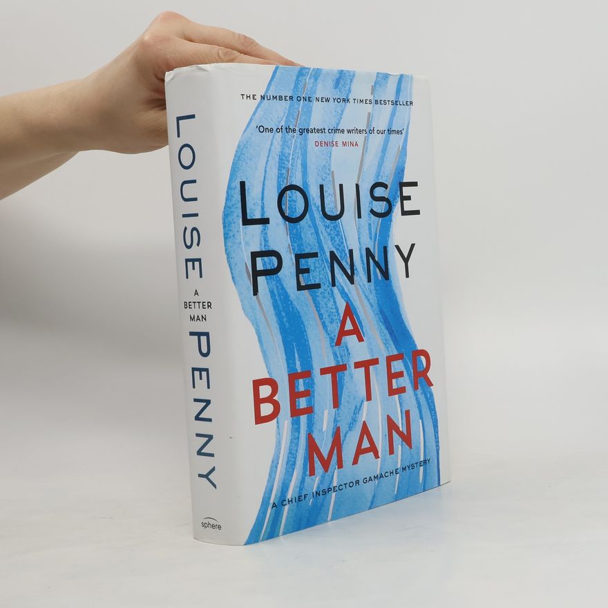 Louise Penny A Better Man