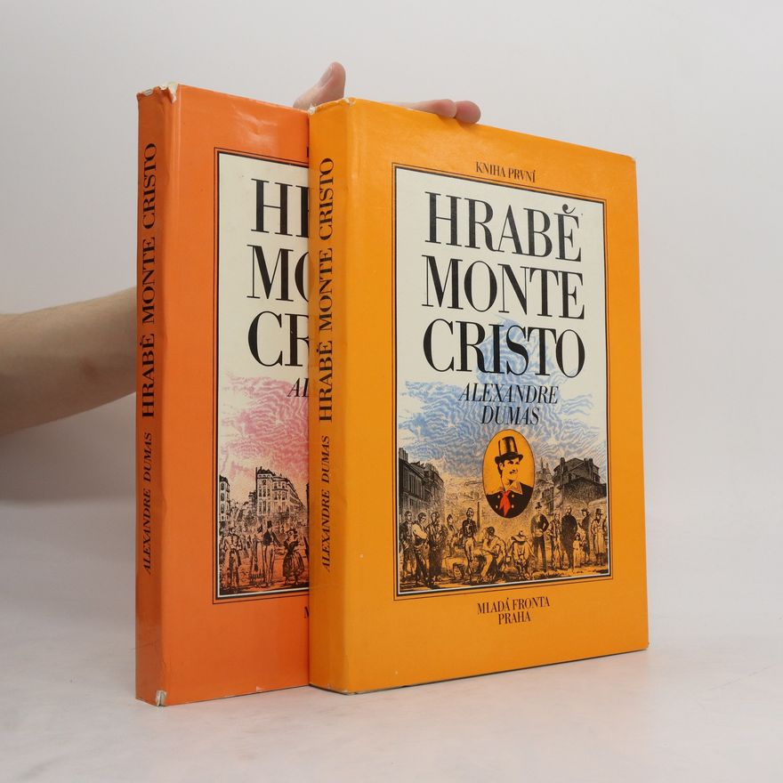 Alexandre Dumas der Ältere Hrabě Monte Christo 1-2