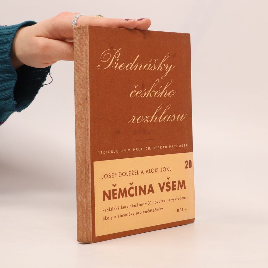 Josef Doležel Přednášky českého rozhlasu: Němčina všem 20