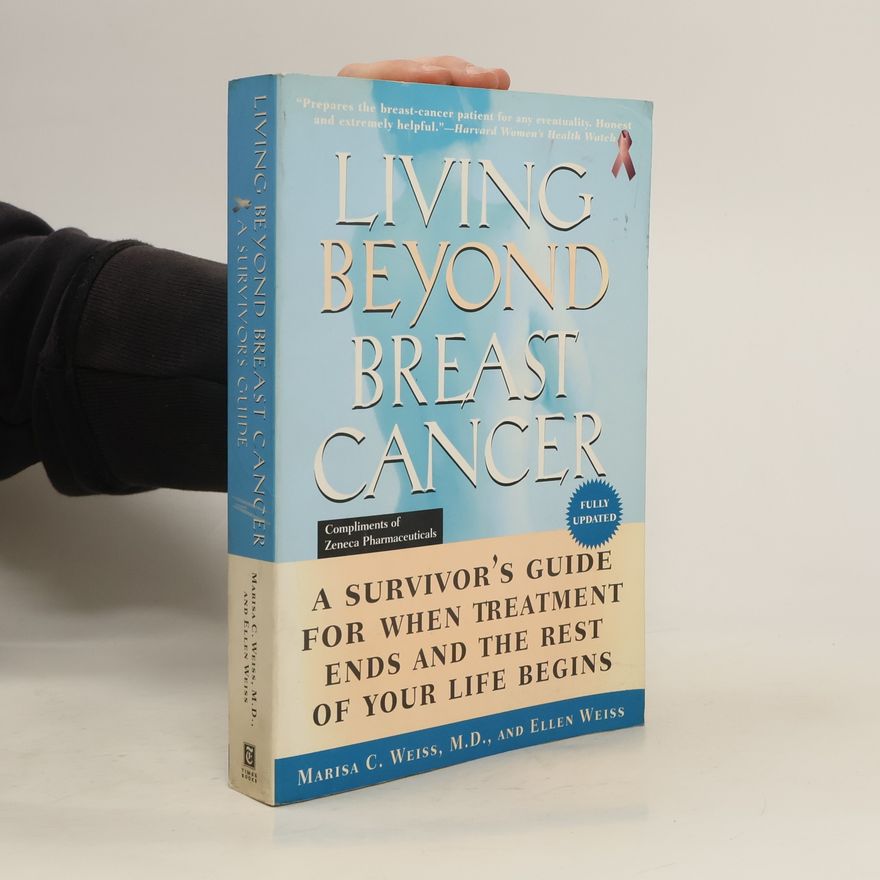 Marisa C. Weiss Living Beyond Breast Cancer