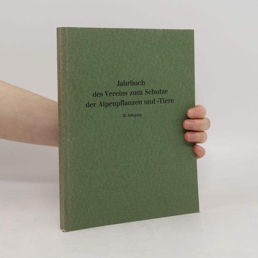 Paul-Otto Schmidt Jahrbuch des Vereins zum Schatze der Alpenpflanzen und - Tiere