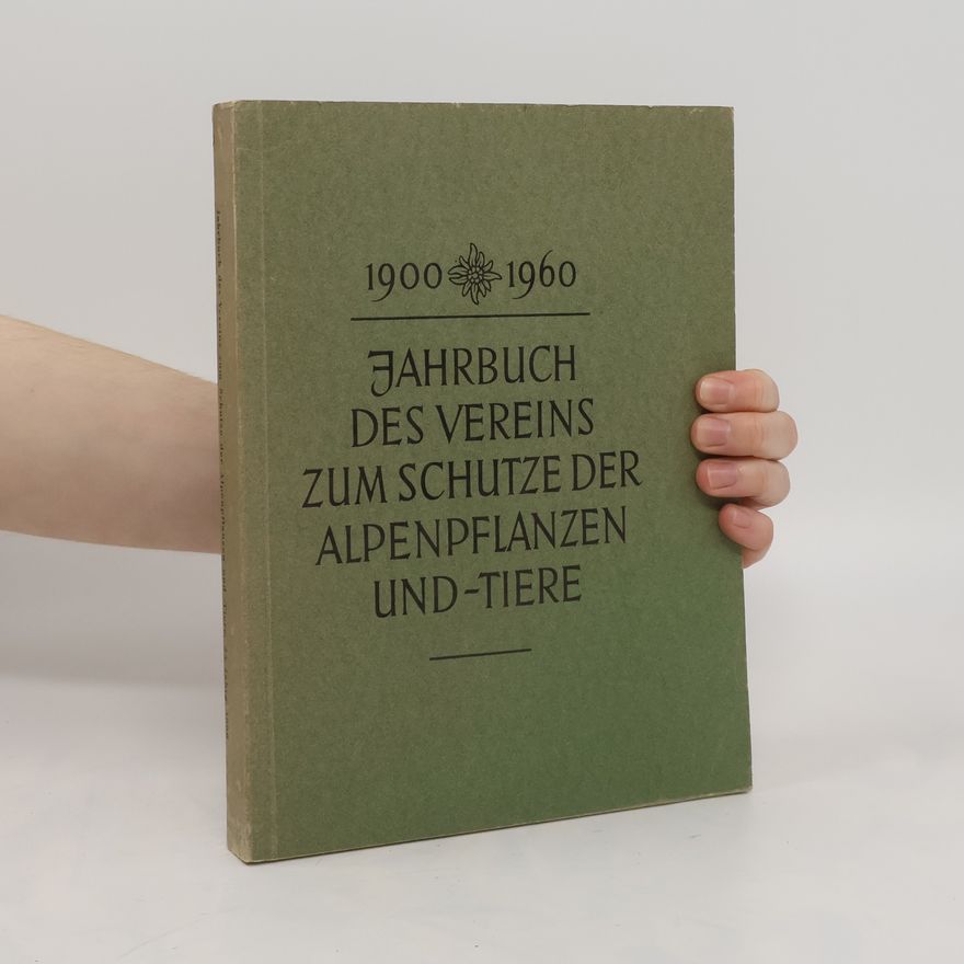 Collectif d'auteurs Jahrbuch des Vereins zum Schutze der Alpenpflanzen und Tiere 1960