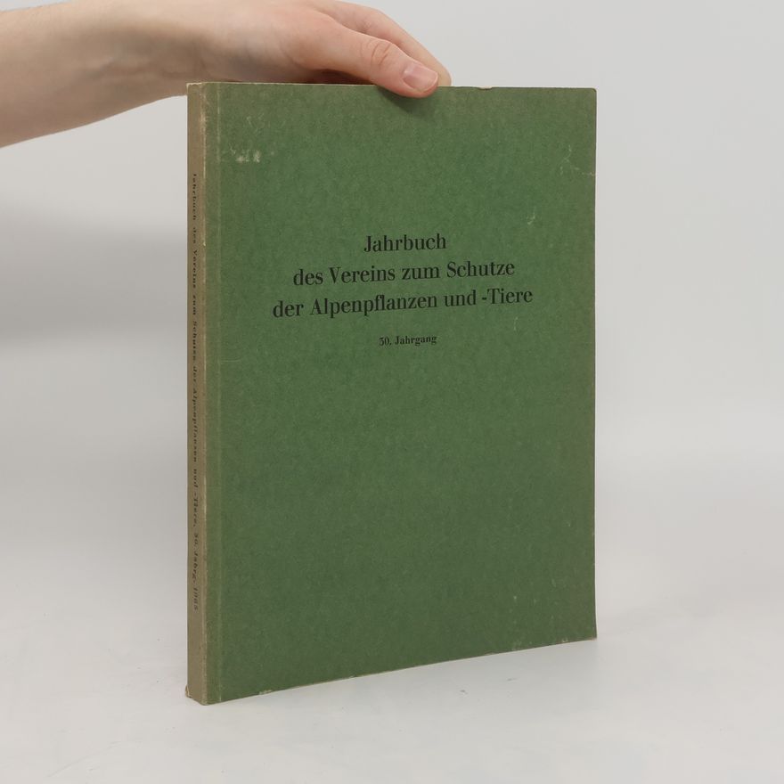 Collectif d'auteurs Jahrbuch des Vereins zum Schutze der Alpenpflanzen und Tiere