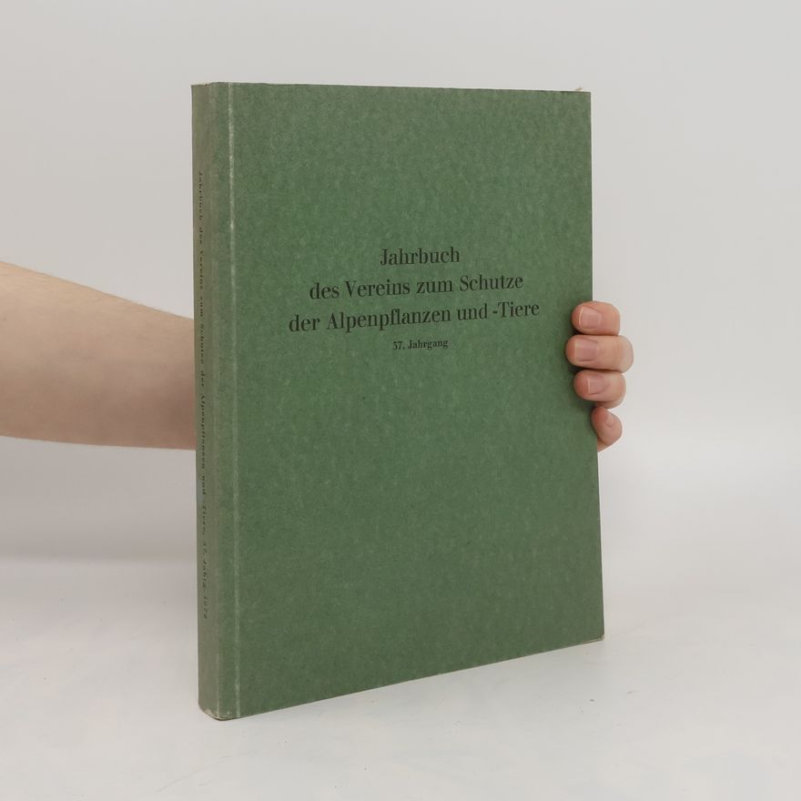 Collectif d'auteurs Jahrbuch des Vereins zum Schutze der Alpenpflanzen und -Tiere. 37. Jahrgang