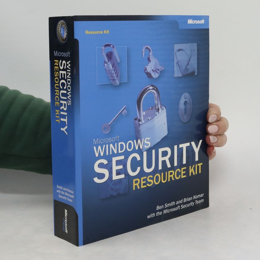 Brian Komar Microsoft Windows Security Resource Kit