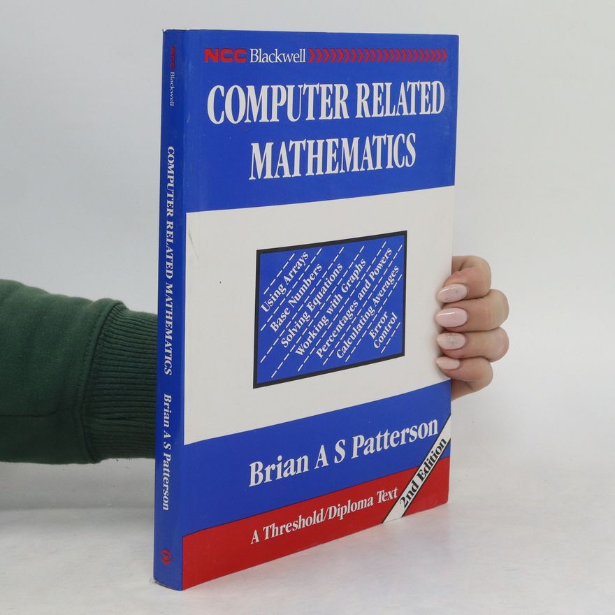 Brian Patterson Computer Related Mathematics