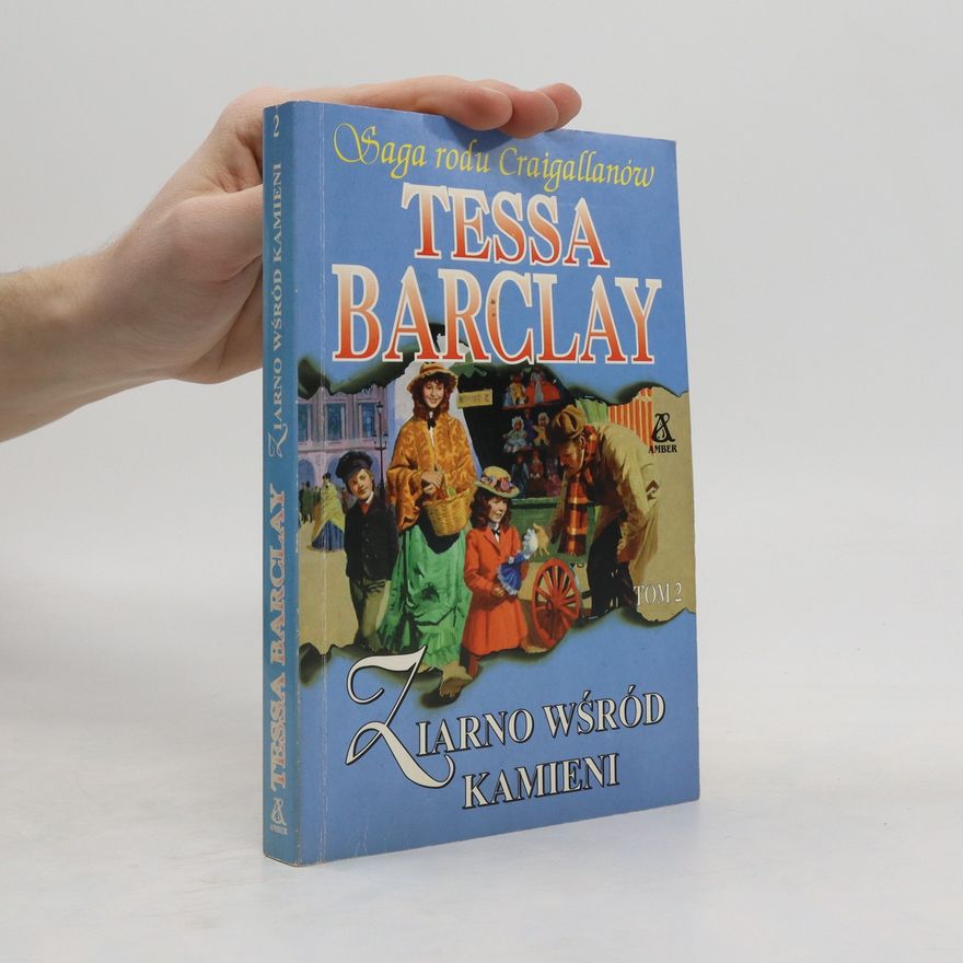 Tessa Barclay Ziarno Wśród Kamieni