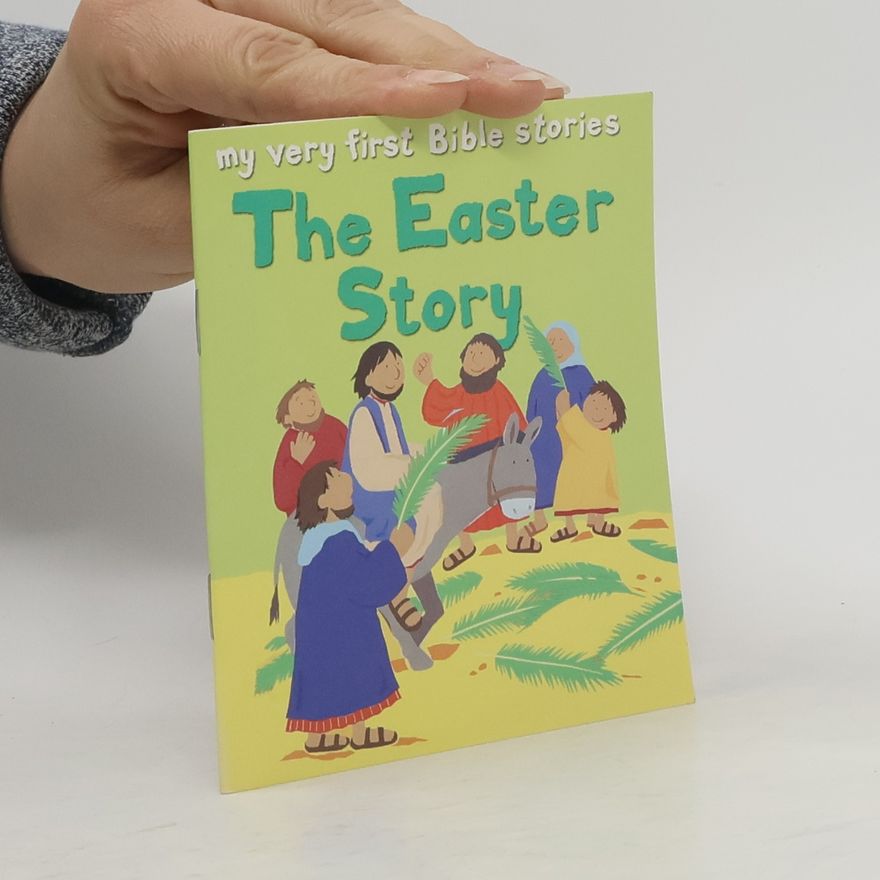 Lois Rock The Easter Story