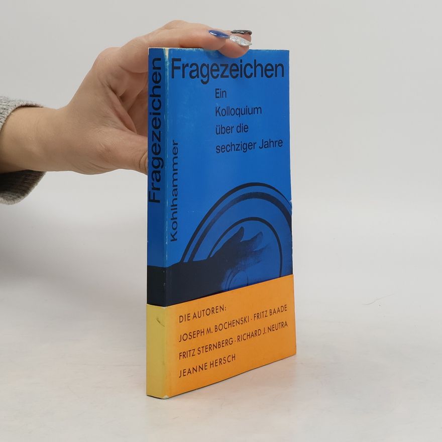 Autorenkollektiv Fragezeichen. Ein Kolloquium über die sechziger Jahre