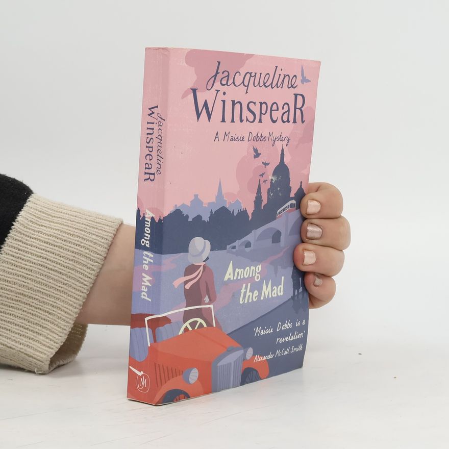 Jacqueline Winspear Among the Mad