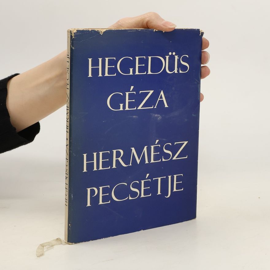 Géza Hegedüs Hermész Pecsétje