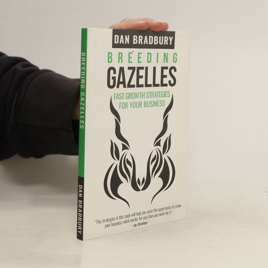 Dan Bradbury Breeding Ganzelles