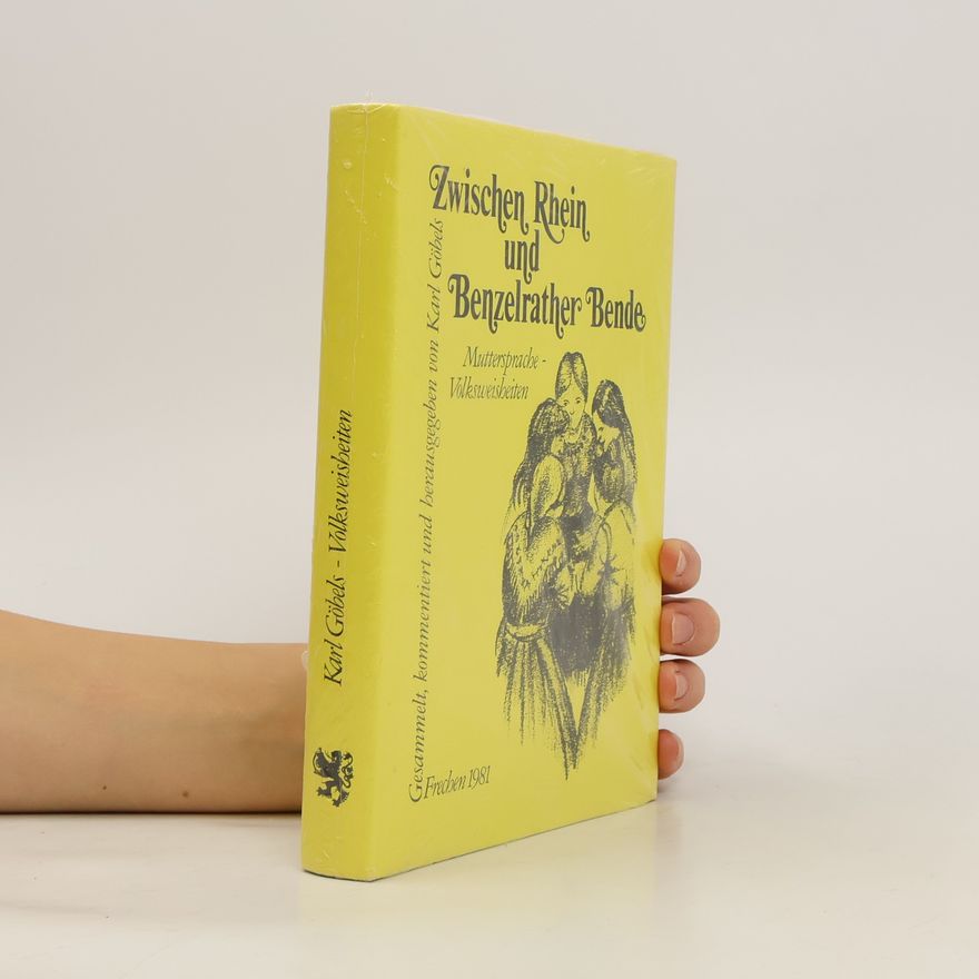 Karl Göbels Zwischen Rhein Benzelrather Bende